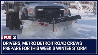 Drivers, Metro Detroit road crews prepare for this week's winter storm