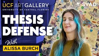 MFA Thesis Defense: Alissa Burch