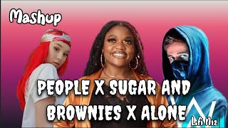 People x sugar and brownies x alone || mashup || libianca x dharia x alan walker Prod by Logi N12