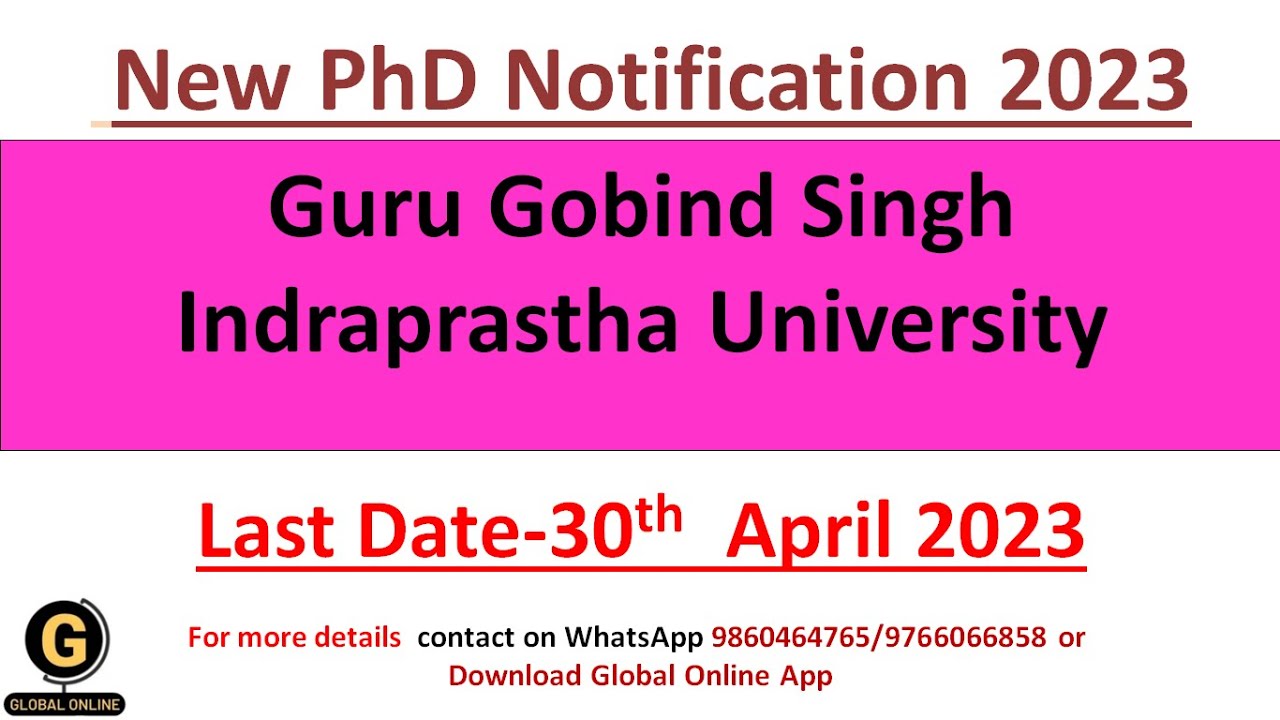 New PhD Application Notification 2023 At Guru Gobind Singh Indraprastha new-phd-application-notification-2023-at-guru-gobind-singh-indraprastha