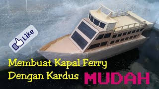 Download Cara Mudah Membuat Kapal Ferry Dengan Kardus , Keren Bangett Video MP3 Cara Mudah Membuat Kapal Ferry Dengan Kardus , Keren Bangett