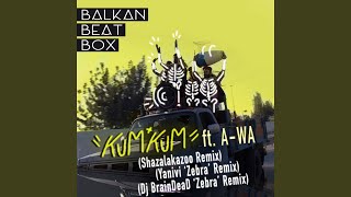 Kum Kum (Shazalakazoo Remix)