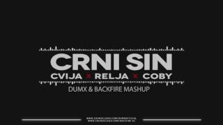 CVIJA & RELJA POPOVIC FT. COBY - CRNI SIN (BackFire DJ & Dumx MashUp) FREE DOWNLOAD