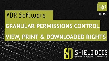 Control view, print and downloaded rights. Granular Control. Virtual Data Room Software. ShieldDocs
