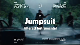 Twenty One Pilots - Jumpsuit/Heavydirtysoul (Livestream Experience Filtered Instrumental)