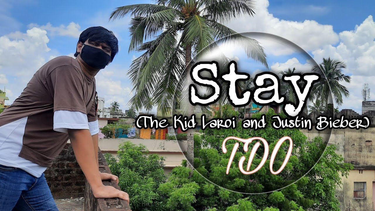 Stay-The Kid Laroi and Justin Bieber | Team Dance on