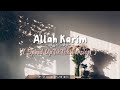 Nissa Sabyan - Allah Karim (Speed Up TikTok version)