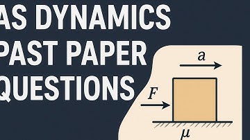 AS Dynamics Past Paper (9702) 2025 Part 1