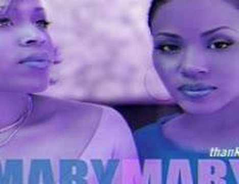 Mary Mary- I Got It