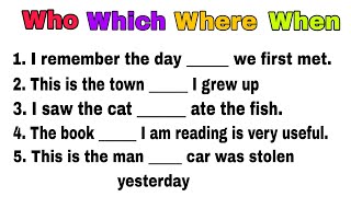 Who - Which - Where - When - Whose :- Relative Pronouns | Relative Pronouns Quiz