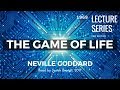 Neville Goddard: The Game of Life - Read by Josiah Brandt - HD - [Full Lecture]