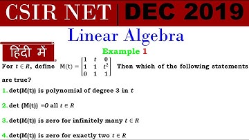 CSIR NET MATHEMATICS | Linear Algebra DEC 2019 | Determinant M(t) Q. 1 (Section B) (हिंदी में)