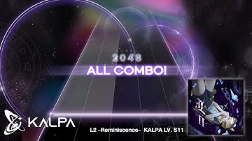 [ #KALPA ] L2 Reminiscence / ICE LV.Kalpa S11 ALL COMBO 99.56%