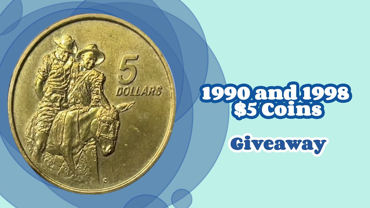 1990 and 1998 $5 Coins! (Giveaway)