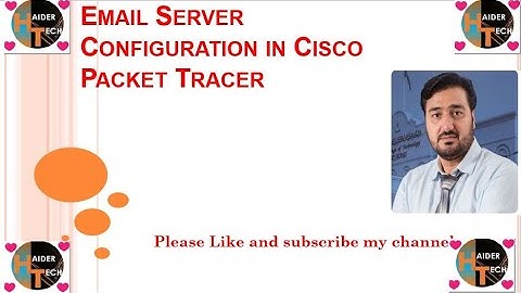 How to Configuration Email Server in Cisco Packet Tracer