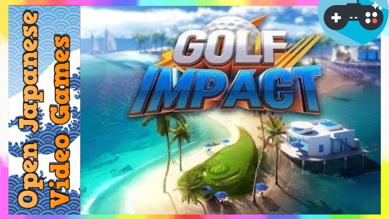 Golf Impact ゴルフ インパクト ワールドツアー 21 05 03 Android Ios Games Apk Youtube