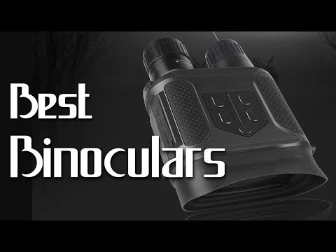 10 Best Binoculars 2019