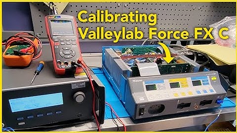 Kalibratie van REM/CQM op Valleylab Force FX C