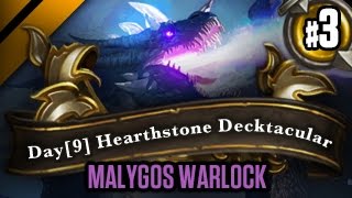 Day[9] HearthStone Decktacular #123 - Malygos Warlock P3