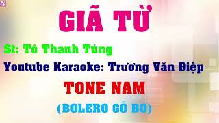 Karaoke Giã Từ Tone Nam Bolero Gõ Bo | Trương Văn Điệp