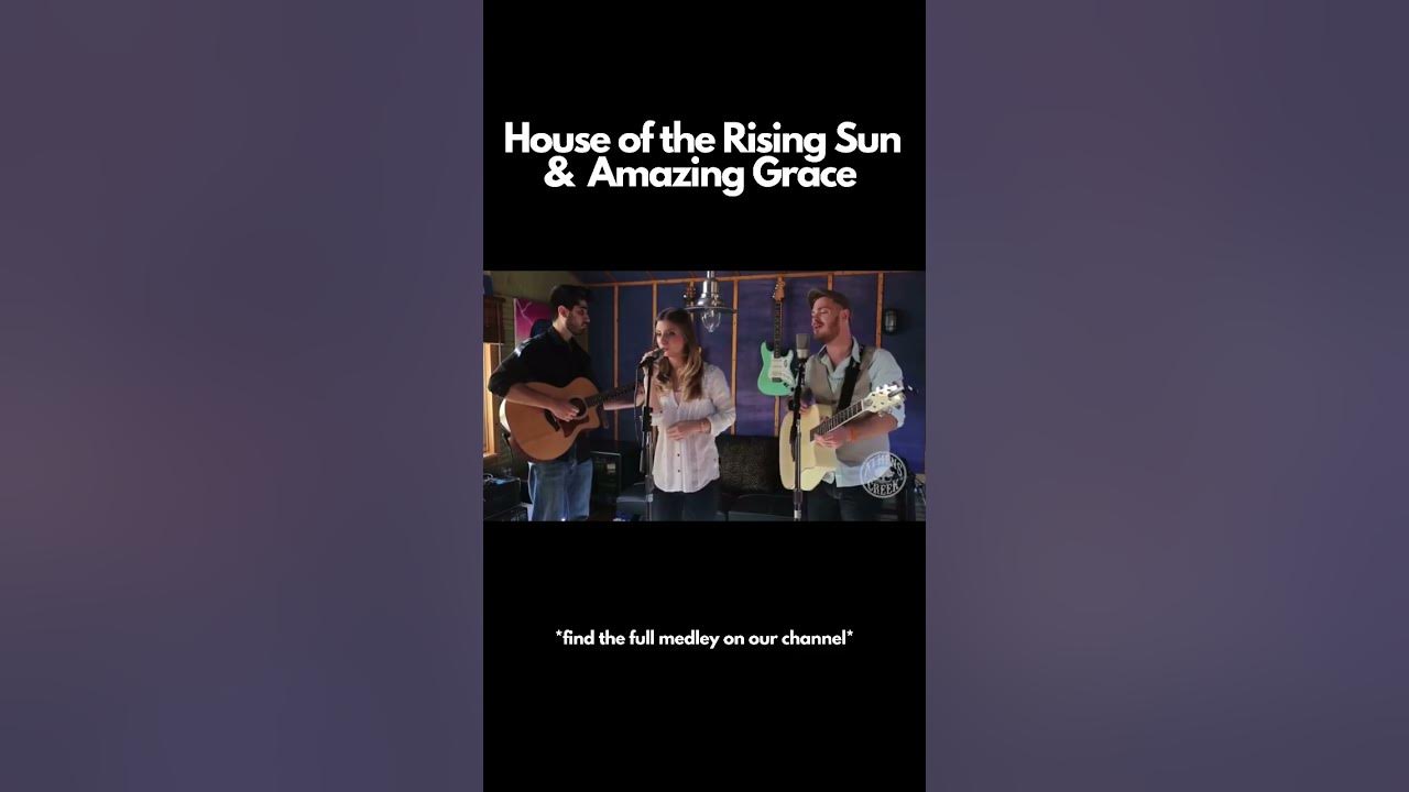 House of the Rising Sun/Amazing Grace (Medley by @AthensCreek) #cover #hymn #theanimals #shorts