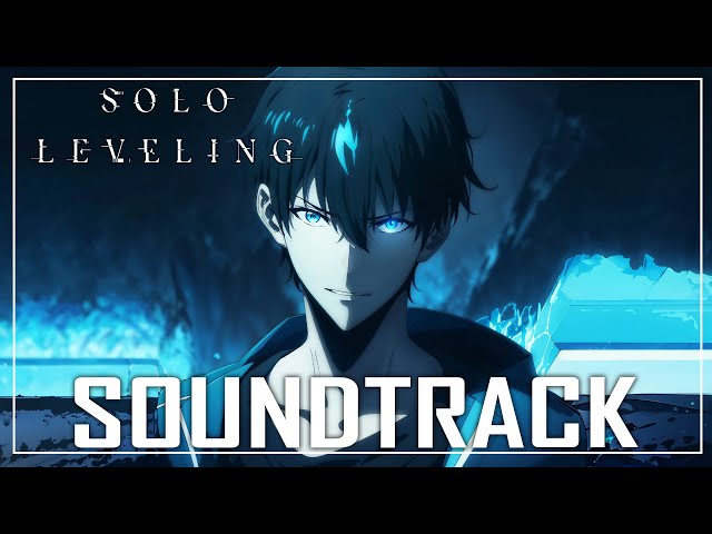 Solo Leveling S1 Soundtrack Collection | 俺だけレベルアップな件 OST Cover Compilation class=