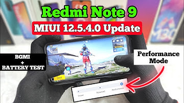 Redmi Note 9 MIUI 12.5.4.0 Update Battery Drain Test | Gaming Test | Performance Mode