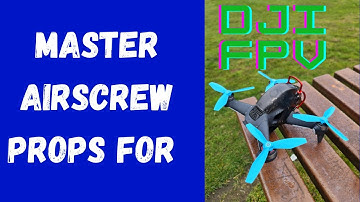 Master Airscrew props on dji fpv