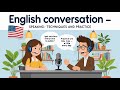 🗣️ Speak English Better! 💬 Simple Techniques & Daily Practice 🧠✨Learn English while you SLEEP