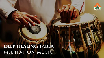 One Hour Healing Tabla Meditation Music