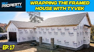 Wrapping The Framed House With Tyvek | Building A $350,000 Custom House | Episode 17