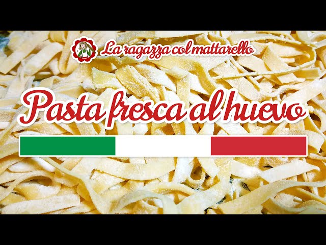 Como hacer pasta fresca al huevo: la receta original italiana paso a paso ~  La ragazza col mattarello