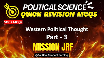 Western Political Thought Part 3 || Mission JRF: 500+ Quick Revision MCQs UGC NET Political Science
