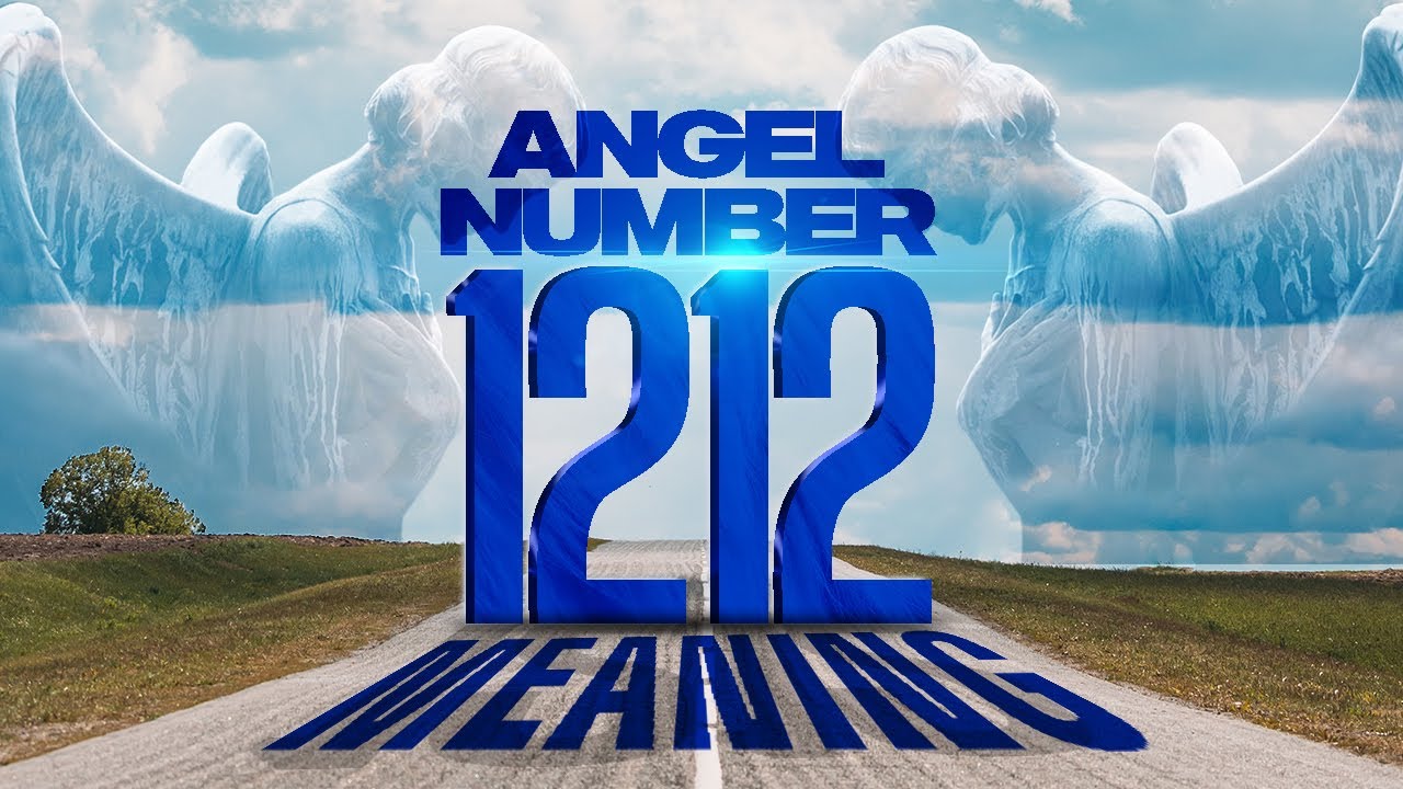 angel number 1212 meaning, angel number 1212 twin flame, angel numb...