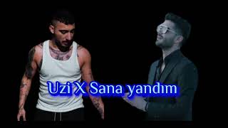 Uzi X sana yandım / Drill mix