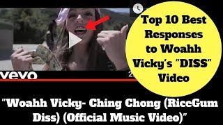 Woahh Vicky - Ching Chong (RiceGum Diss) (Official Music Video) -TOP 10 BEST RESPONSES-