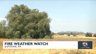 Fire Weather Watch in Spokane on Monday