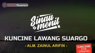 Pujian indah Alm.Zainul Arifin [kuncine lawang suargo]