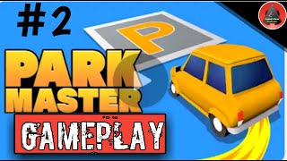 Park Master Gameplay | Car Parking Games - Gameplay Walkthrough #2 screenshot 2