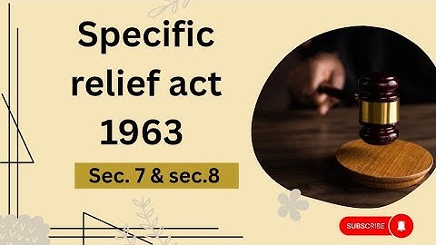 Recovery of Movable Property | Sec 7 & Sec 8 Specific Relief Act 1963|Judiciary Preparation 2025