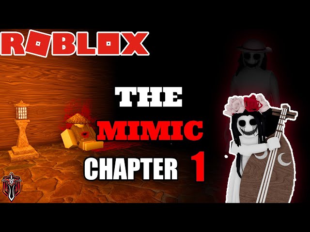 👻😔 PLAYING THE MIMIC CHAPTER 4!! // Roblox Mimic Part 1 - BiliBili