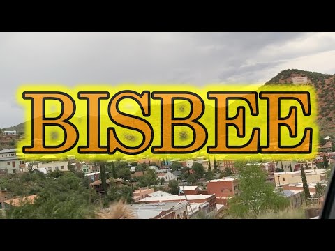 Bisbee Arizona Travel Tour