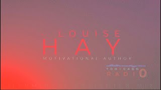 ON HEALING. MOTIVATIONAL WORDS BY LOUISE HAY. ILLUMINATE ENLIGHTEN MIX