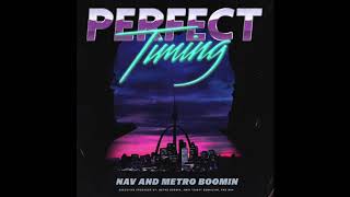 NAV \& Metro Boomin - Perfect Timing (Intro) (Official Instrumental)