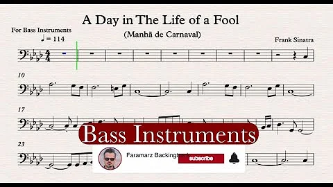 A Day In The Life Of Fool Manhã de Carnaval (Carnival Morning) - Bass Instruments