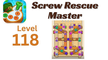 Screw Rescue Master Level 118 Walkthrough 🔩🧩 | Go Answer