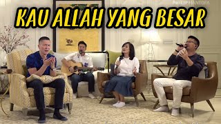 Video thumbnail of "Kau Allah Yang Besar | Saat Teduh Bersama Ps  Philip Mantofa 11-07-2020"