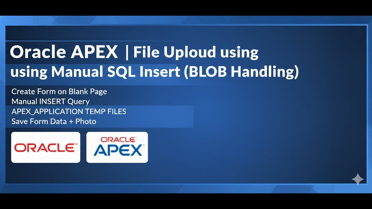 How to Create Form on Blank Page in Oracle APEX | Manual Data & Photo ...