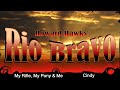 Rio Bravo - "My Rifle, My Pony & Me" & "Cindy"