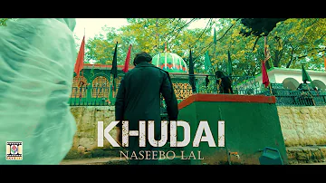 KHUDAI  - NASEEBO LAL -  OFFICIAL TEASER